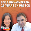 artwork for How 'a Criminal Choice' Got Sam Bankman-Fried a 25-Year Prison Sentence