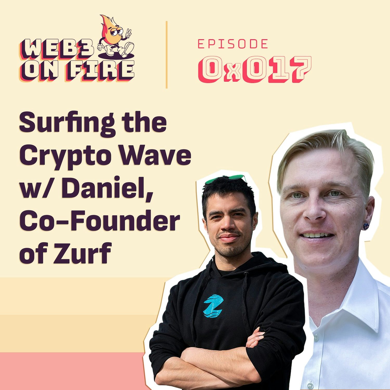 Surfing the Crypto Wave w/ Daniel, Co-Founder of Zurf coverart