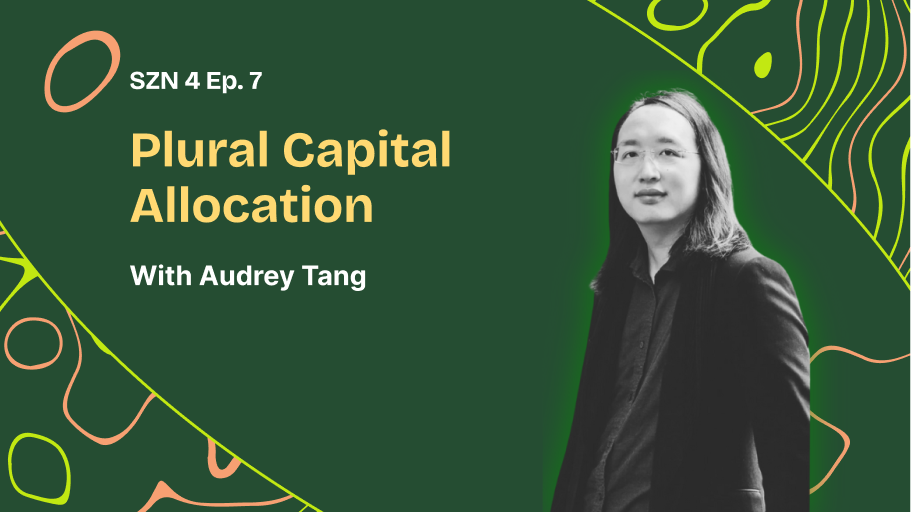 Plural Capital Allocation w/ Audrey Tang coverart