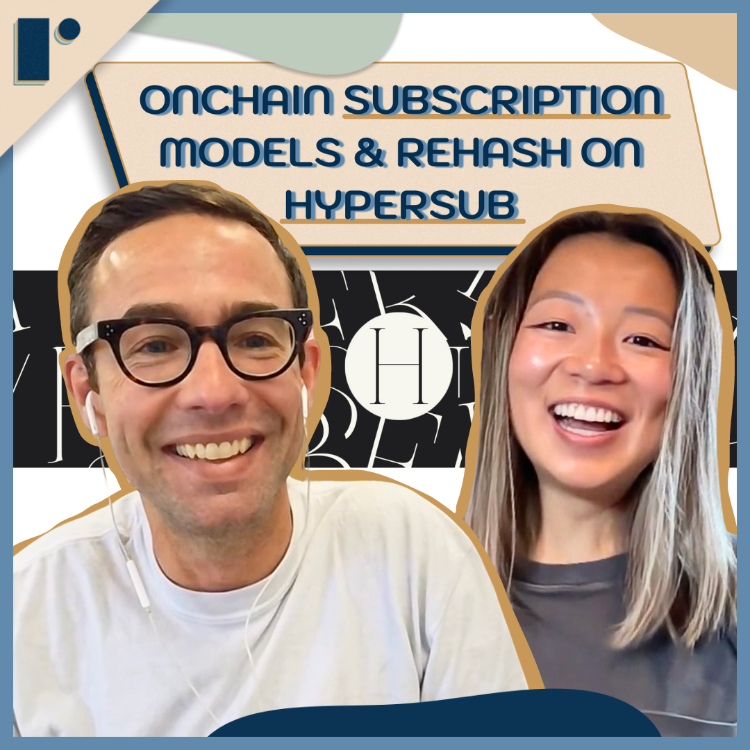 S8 E8 | Onchain Subscription Models & Rehash on Hypersub w/Jonny Mack (Hypersub/Fabric) coverart