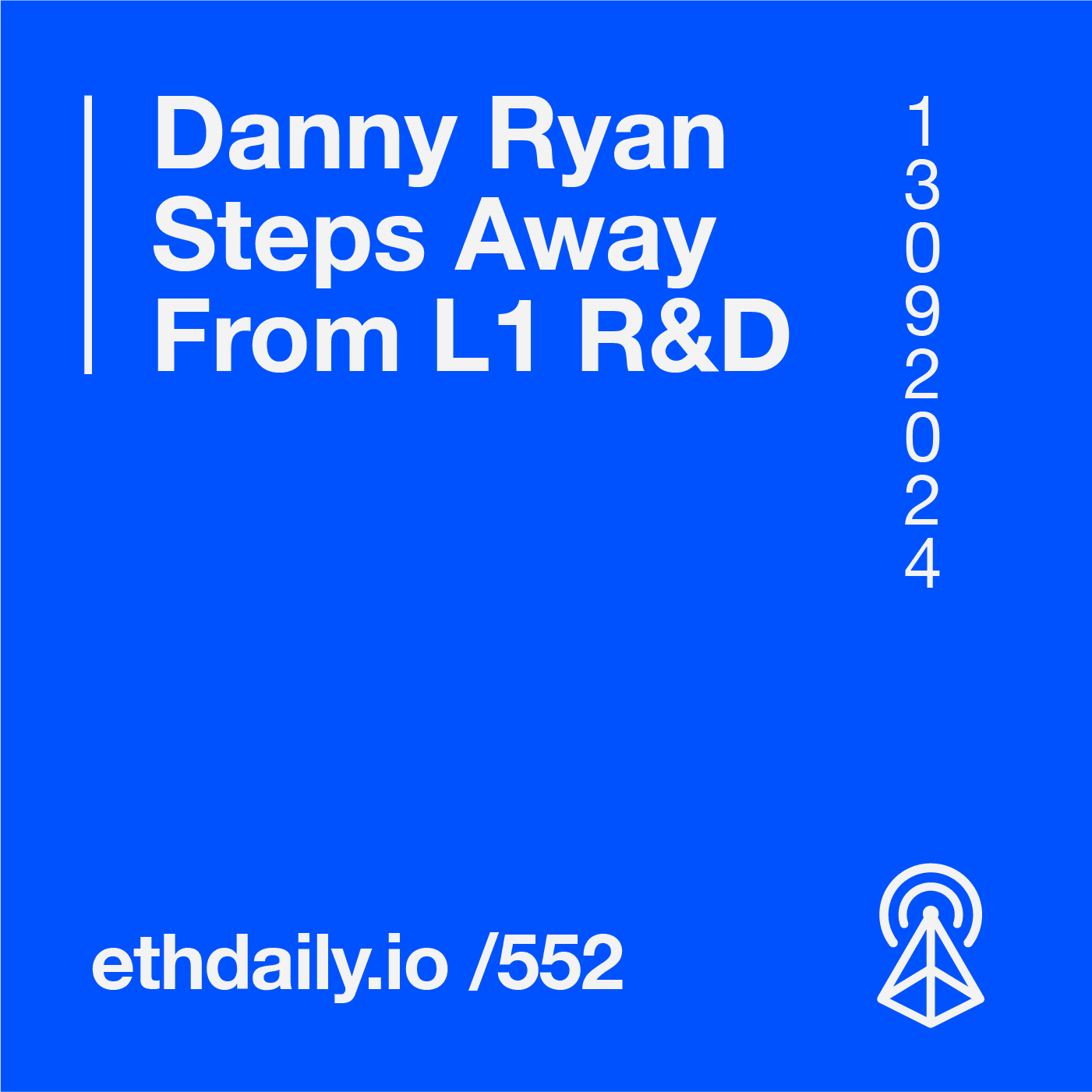 Danny Ryan Steps Away From L1 R&D coverart