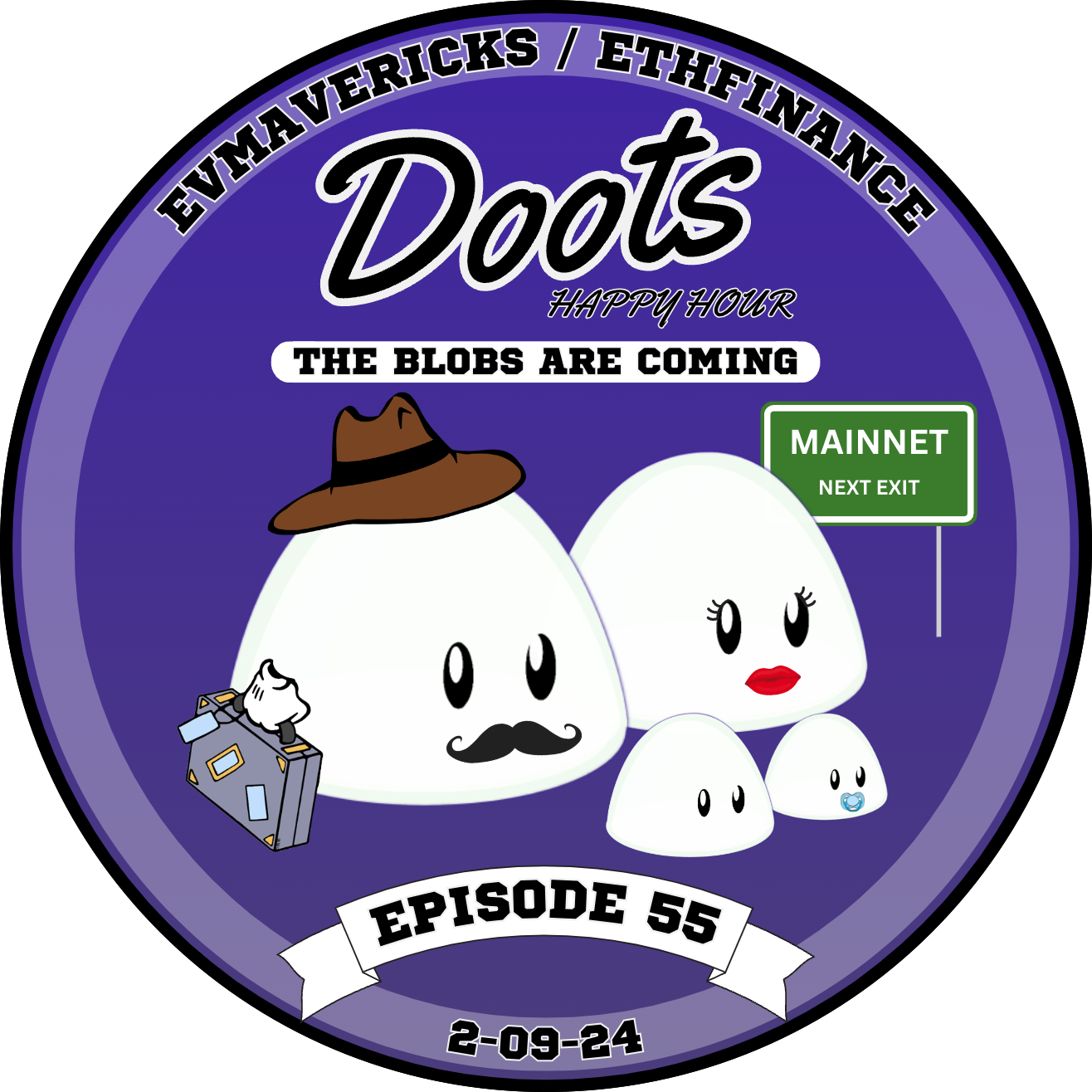#55 Ethfinance Doots Happy Hour | JT | The Blobs Are Coming coverart