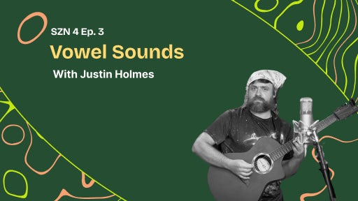 Vowel Sounds w/ Justin Holmes coverart
