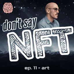 artwork for Don't Say NFT