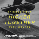 artwork for Higher Together with COLFAX