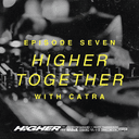 artwork for Higher Together with CATRA