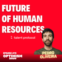 artwork for Talent Protocol: The Future of Human Resources | Web3 | Blockchain | Optimism Show