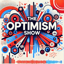 artwork for The Optimism Show