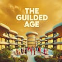 artwork for The Guilded Age