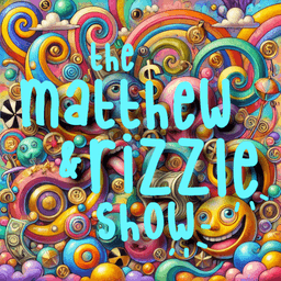 artwork for The Matthew & Rizzle Show