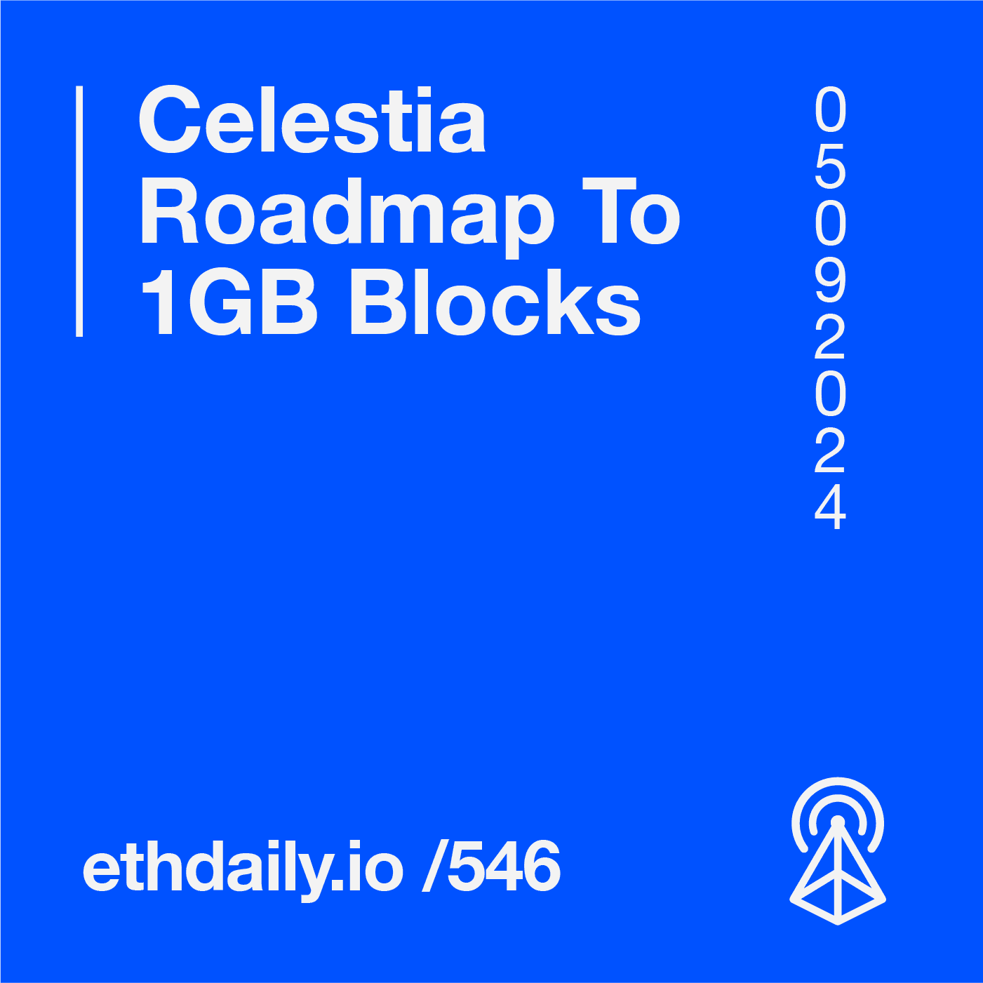 Celestia Roadmap To 1GB Blocks coverart