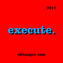 artwork for 017 - execute.