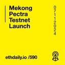 artwork for Mekong Pectra Testnet Launch