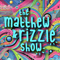 artwork for The Matthew & Rizzle Show