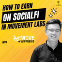 artwork for How to Earn on SocialFi on Movement Labs | Movewiffrens