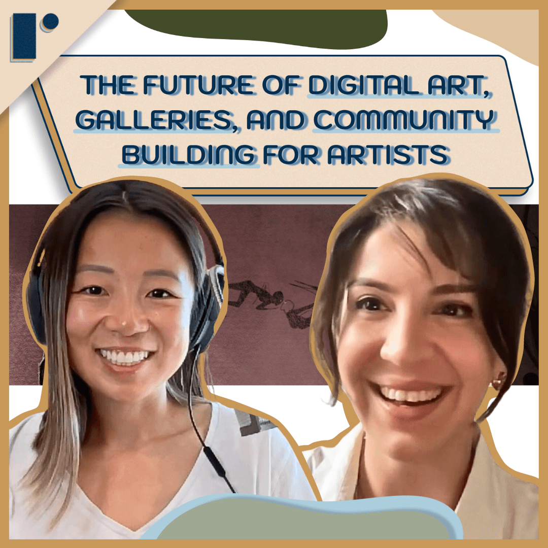 S9 E1 | The Future of Digital Art, Galleries, and Community Building for Artists w/P1A coverart