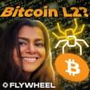 artwork for Innovating on Bitcoin with Alisia Painter from Botanix Labs - Flywheel #101