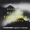 artwork for Higher Together with MARTIN