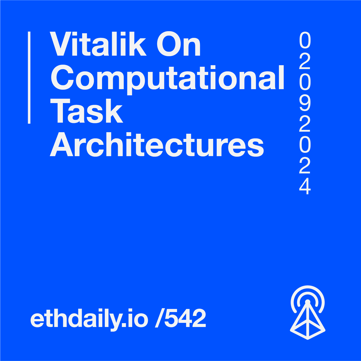 Vitalik On Computational Task Architectures coverart