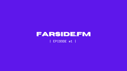 artwork for FARSIDE.FM