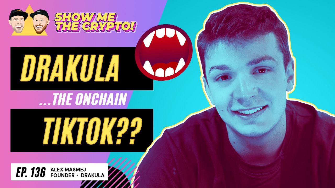 Is Drakula the Onchain TikTok? ft. Alex Masmej coverart