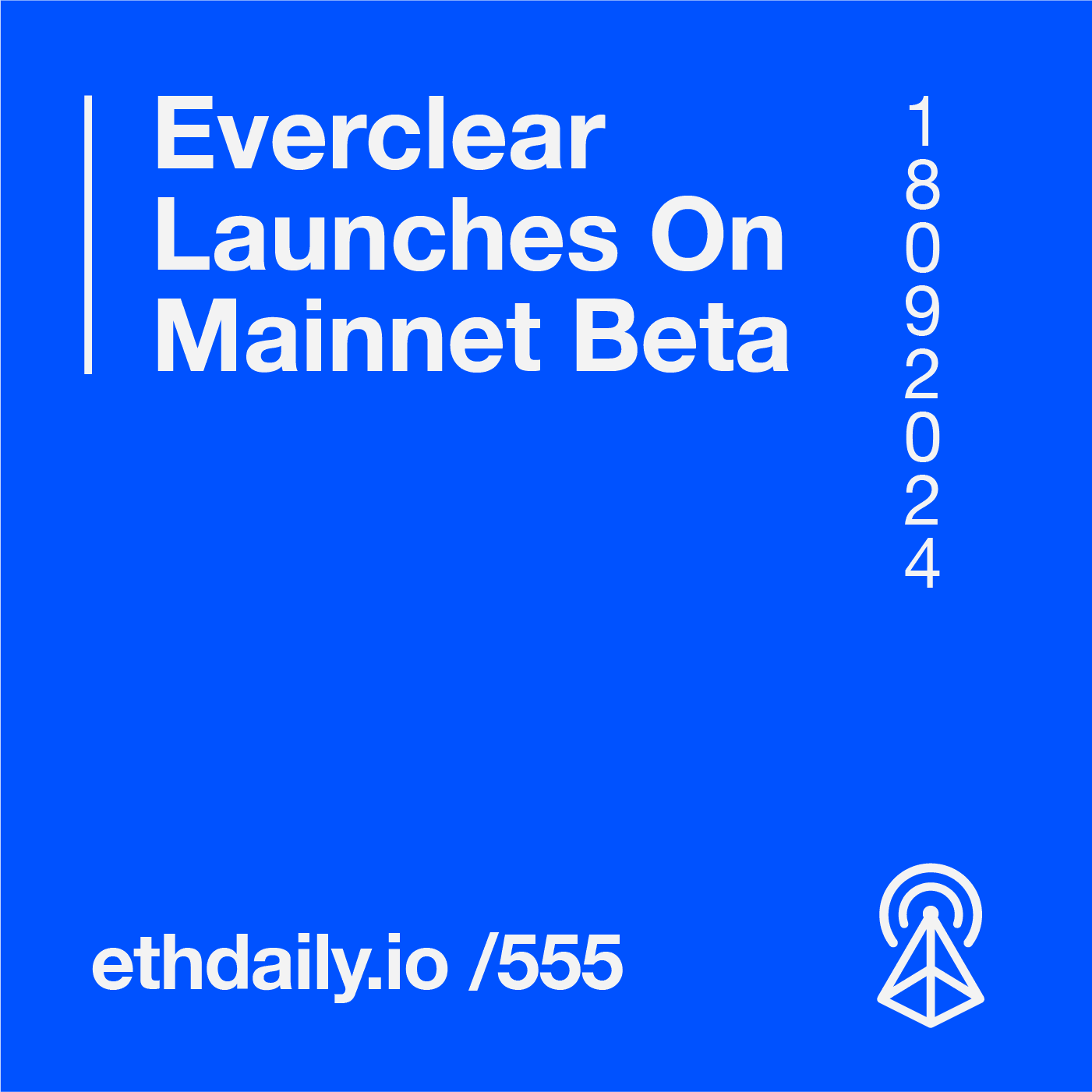 Everclear Launches On Mainnet Beta coverart