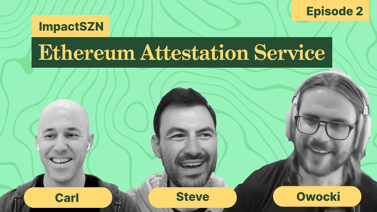 Ethereum Attestation Service w/ Steve Dakh coverart