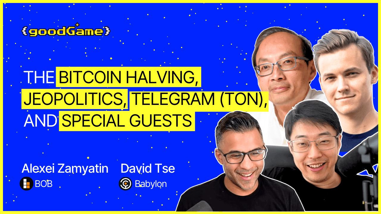 The Bitcoin Halving, Jeopolitics, Telegram (TON), and Special Guests coverart