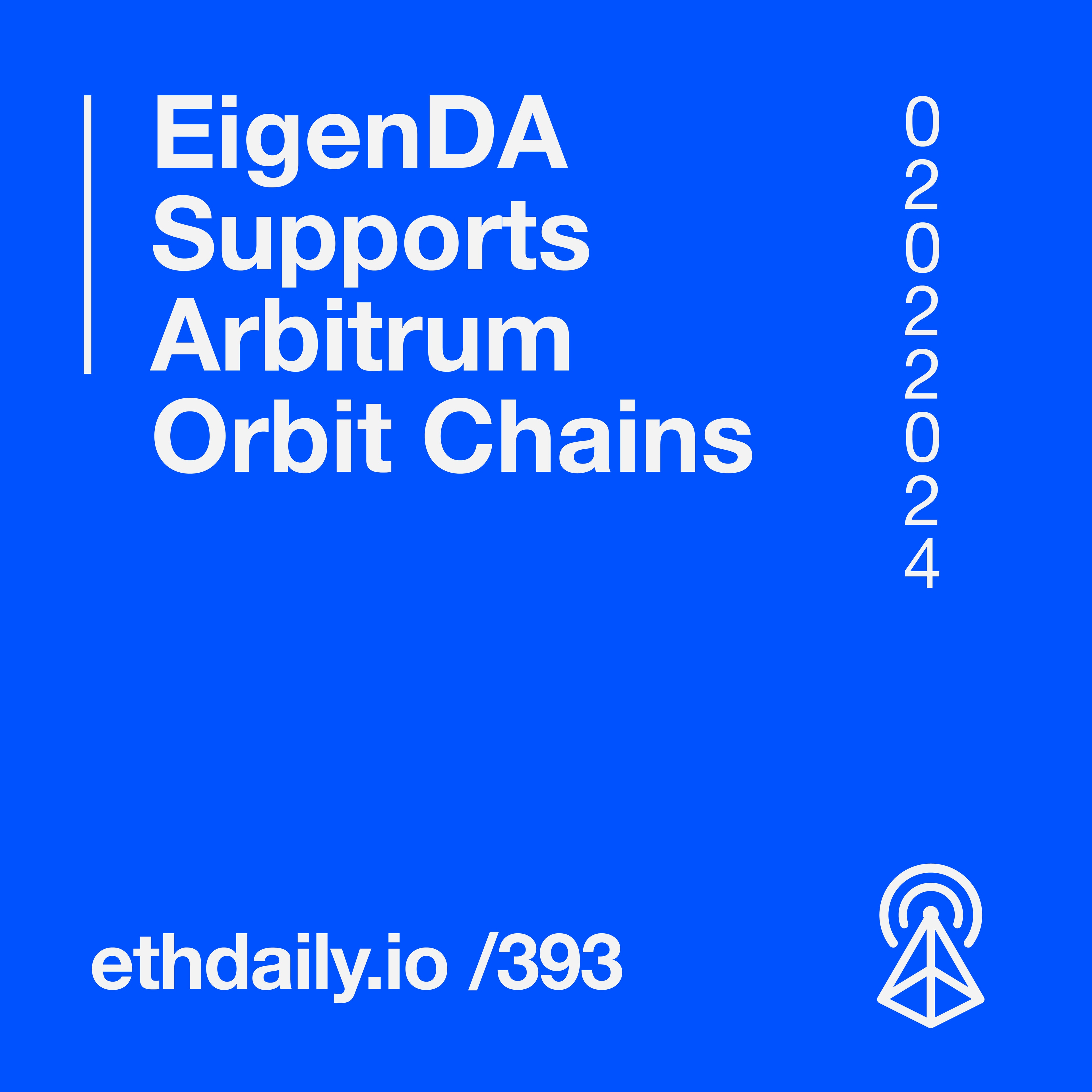 EigenDA Supports Arbitrum Orbit Chains coverart