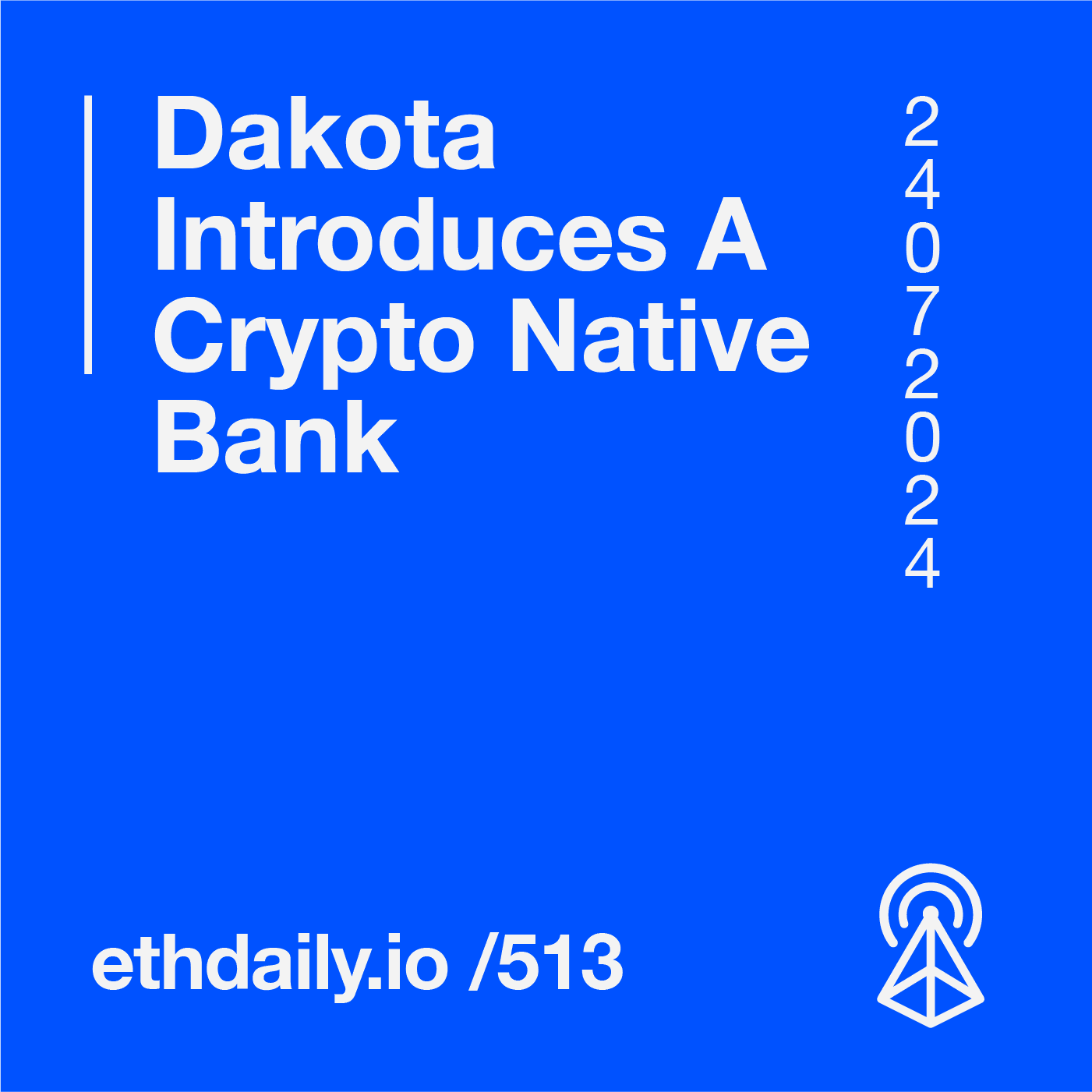 Dakota Introduces A Crypto Native Bank coverart