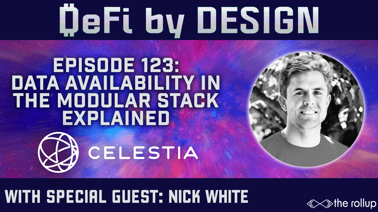 EP #123: Data Availability in The Modular Stack Explained coverart