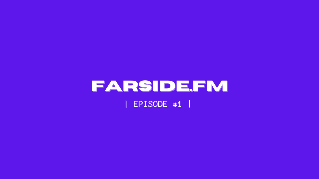 FARSIDE.FM EP 1: FARCASTER HUBS & NEYNAR | ft. Manan Patel coverart