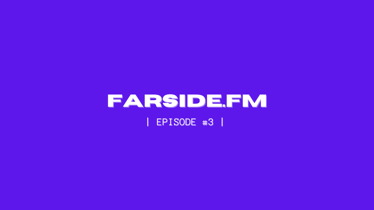 FARSIDE.FM EP 3: THE FUTURE OF ONCHAIN COMMUNITIES | ft. Matthew Kochakian, Tayyab Hussain coverart