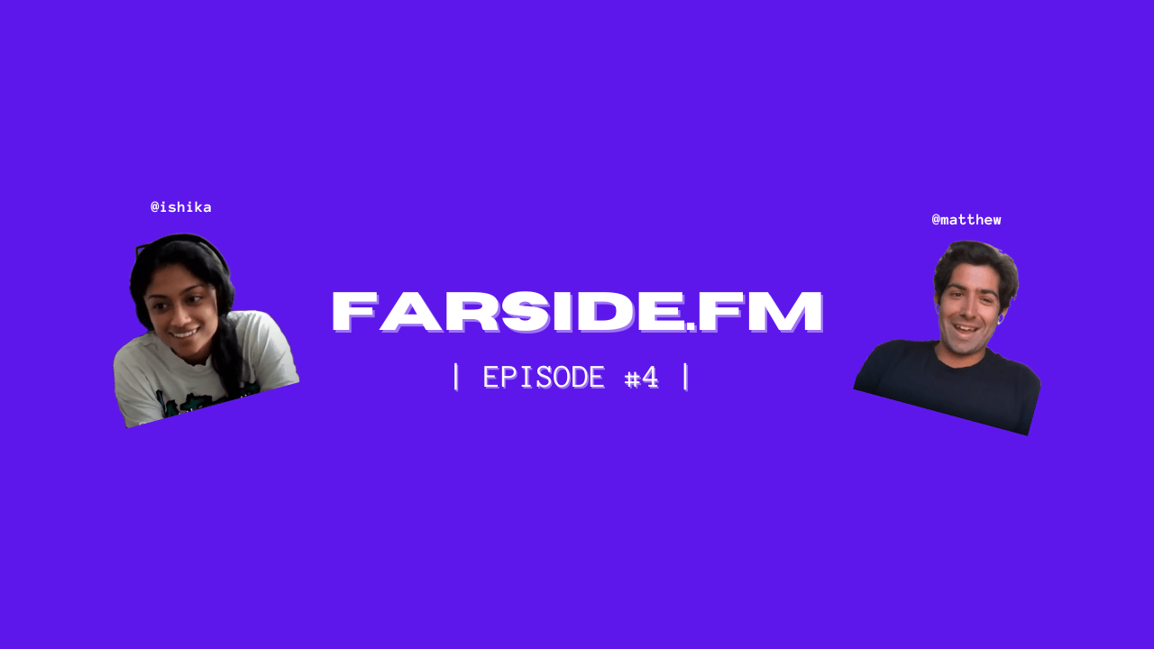 FARSIDE.FM EP 4: EXPLORING URL - IRL COMMUNITY PRODUCTS | ft. Matthew Kochakian coverart