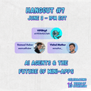 artwork for Hangout 7: Demo Day: AI Agents, Mini Apps & Frictionless DeFi with Samuel Huber, Vishal Mathur & ViperNFT