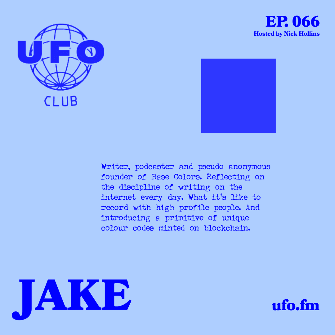 Writing, Podcasts and Minting Base Colors — JAKE coverart