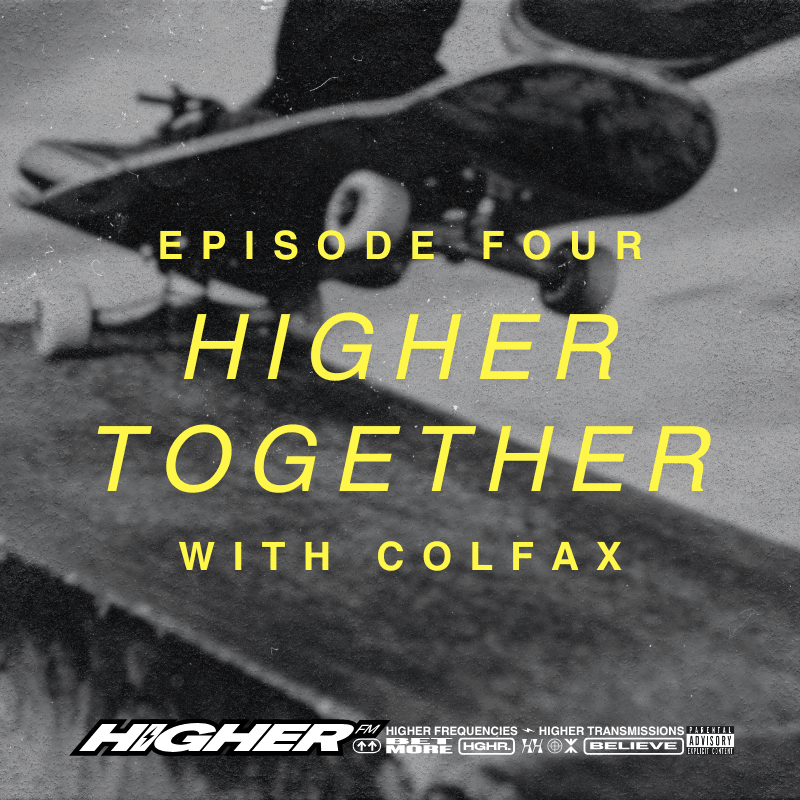 Higher Together with COLFAX coverart