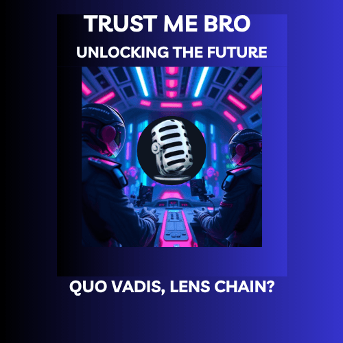 Quo Vadis, Lens Chain? 🤔 coverart