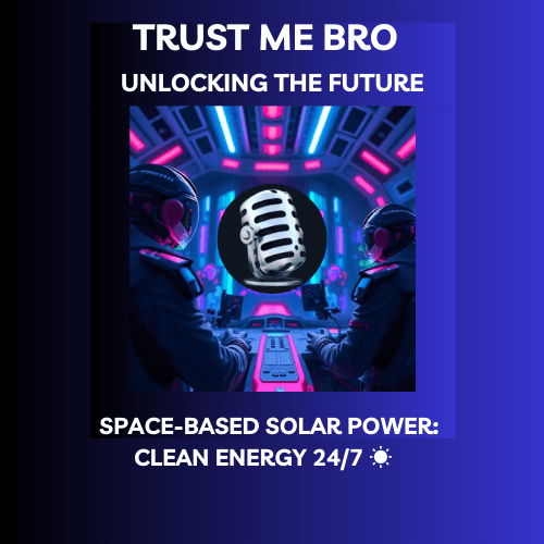 Space-Based Solar Power: Clean Energy 24/7 coverart