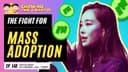 artwork for The Fight for Mass Adoption ft. Cecilia Hsueh