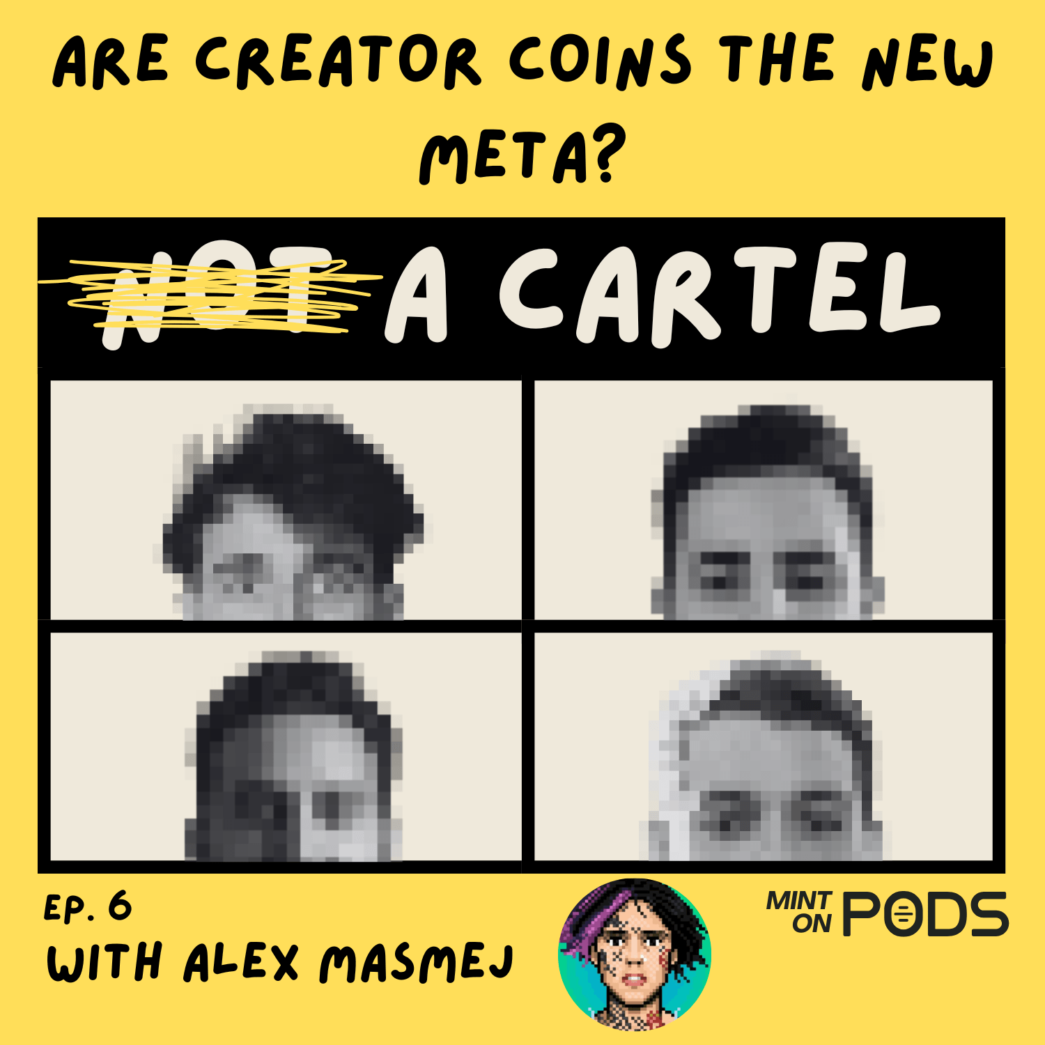 Are Creator Coins The New Meta? with Alex Masmej | NAC Ep. 6 coverart