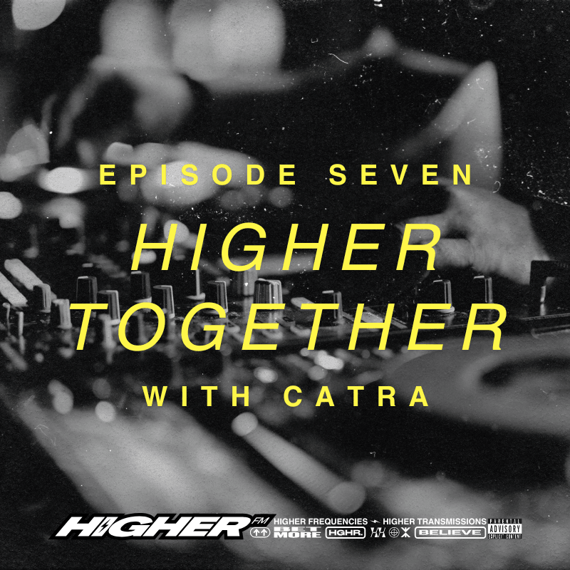Higher Together with CATRA coverart