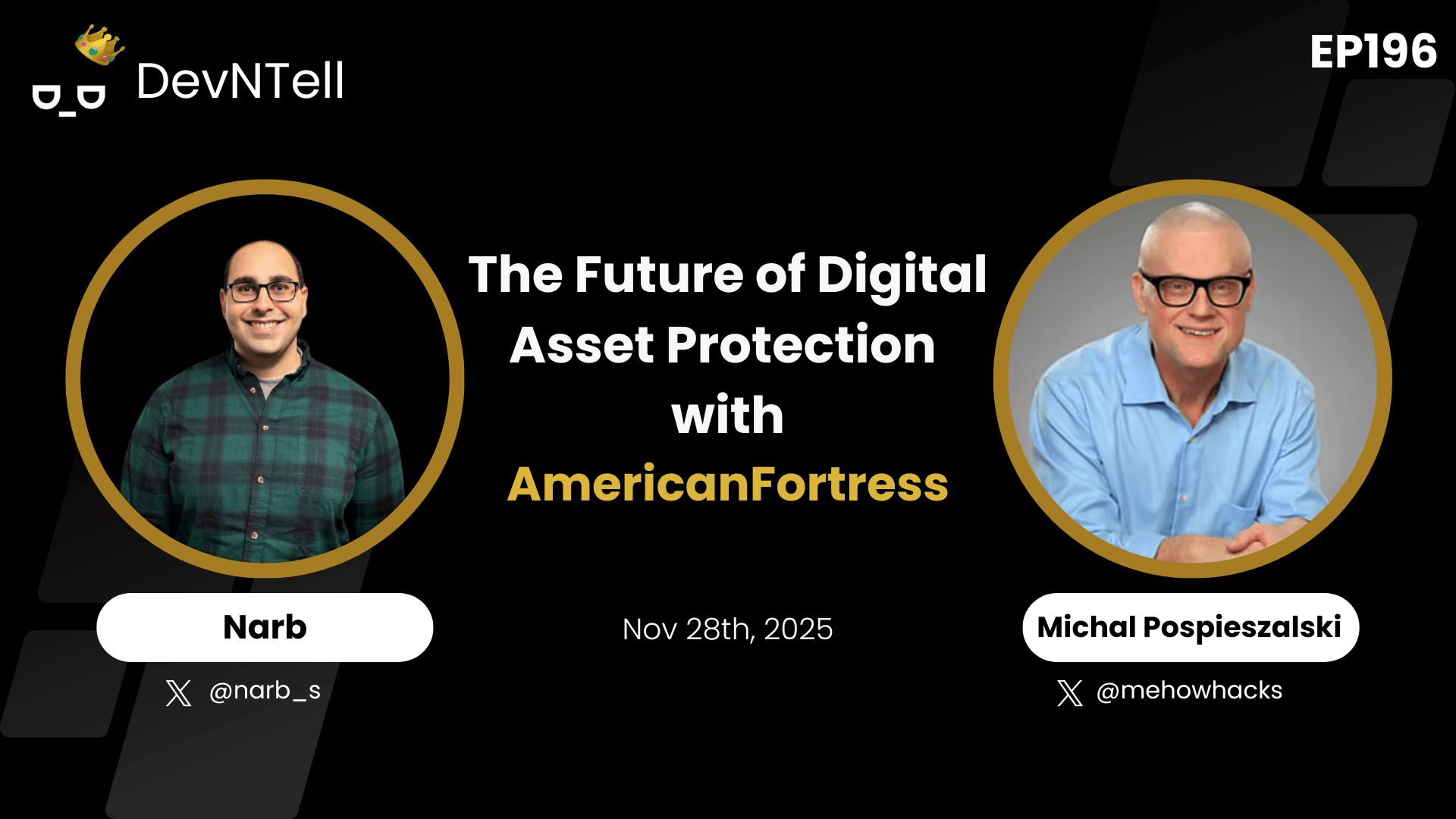 DevNTell - The Future of Digital Asset Protection with AmericanFortress ft. CEO Michal "Mehow" Pospieszalski coverart