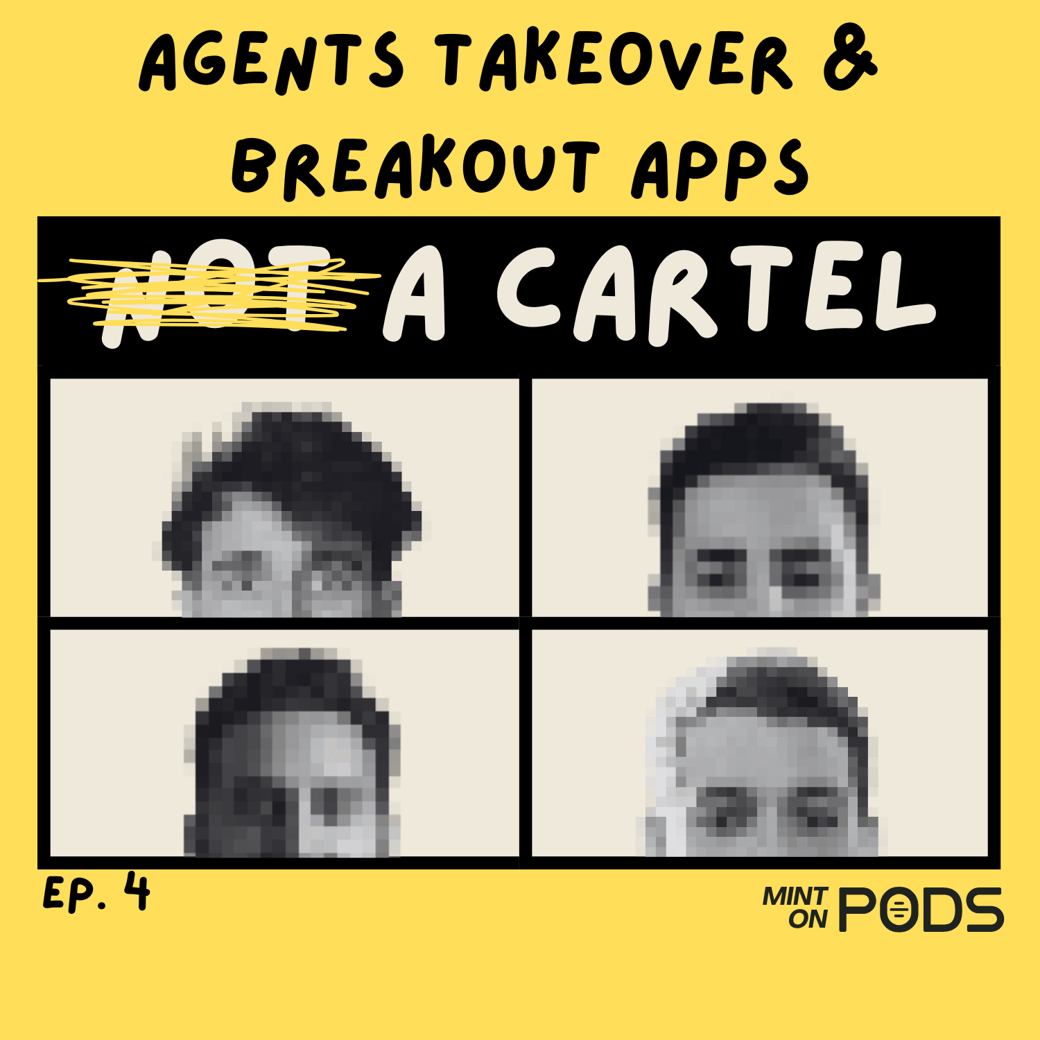 Ep. 4 - Agents Takeover & Breakout Apps coverart
