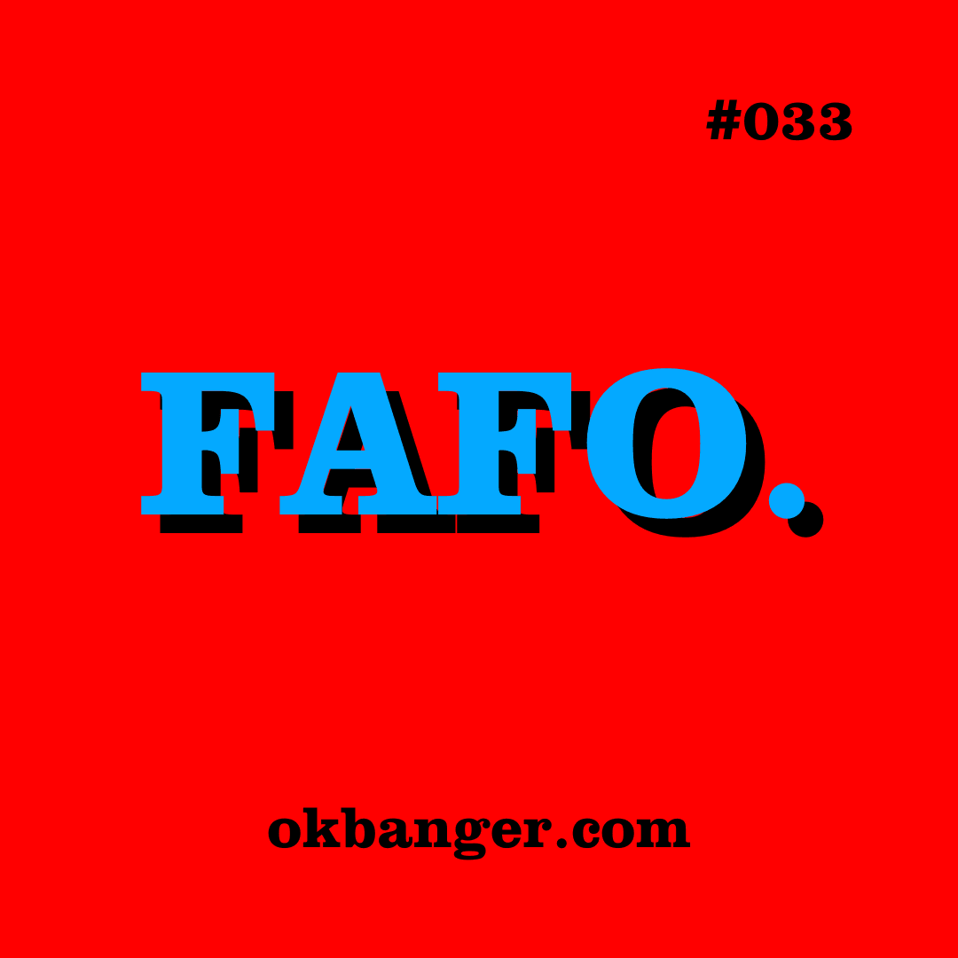 033 - FAFO. coverart