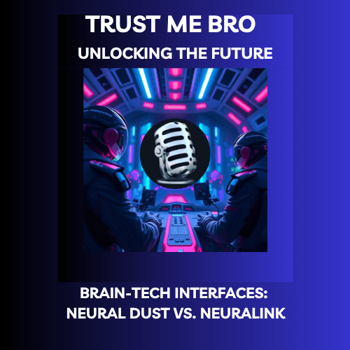 Brain-Tech Interfaces: Neural Dust vs. Neuralink coverart
