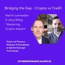 artwork for Bridging the Gap - TradFI vs Crypto