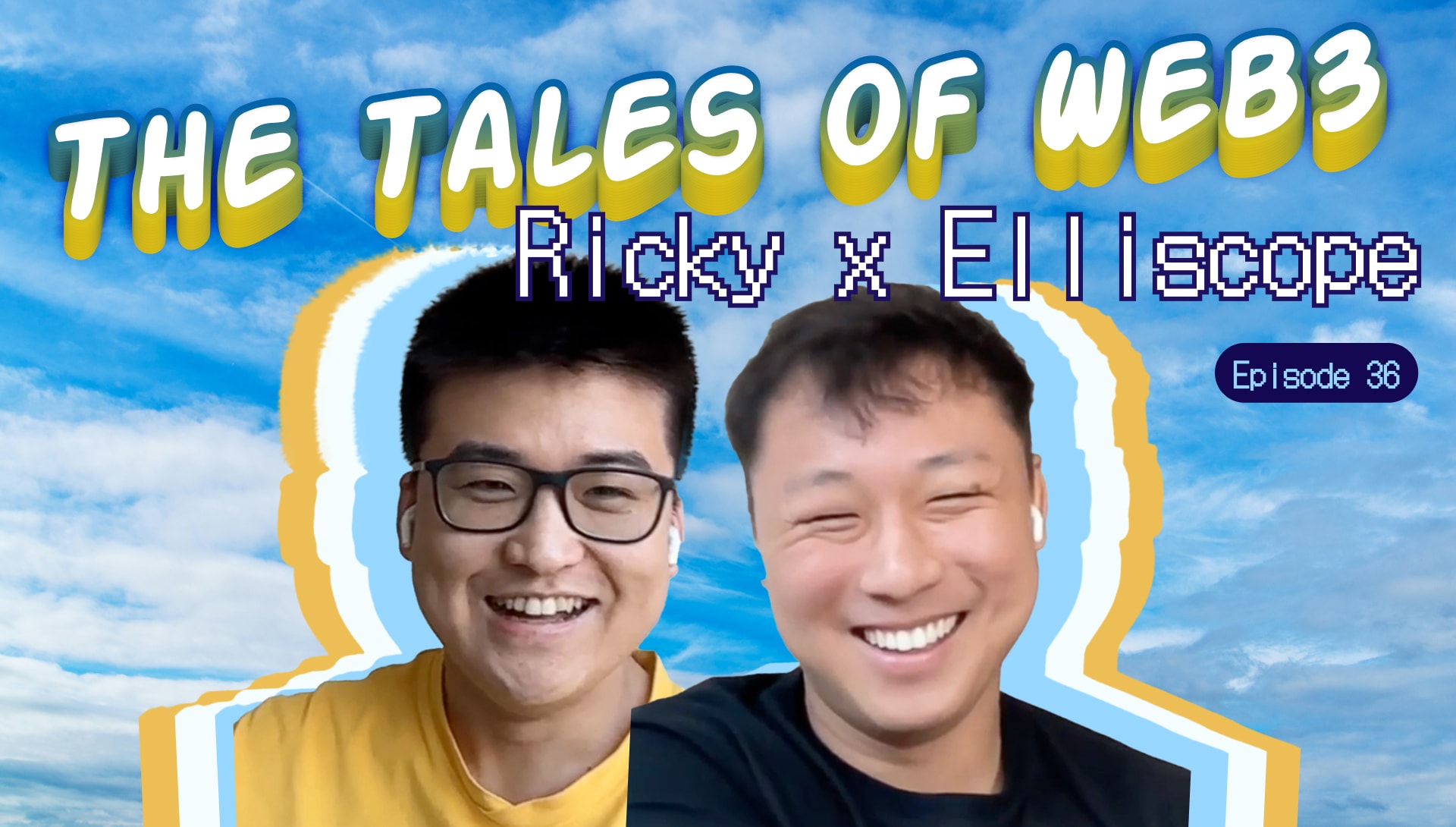 The Tales of Web3 S3 with Elliscope (Episode 036) coverart