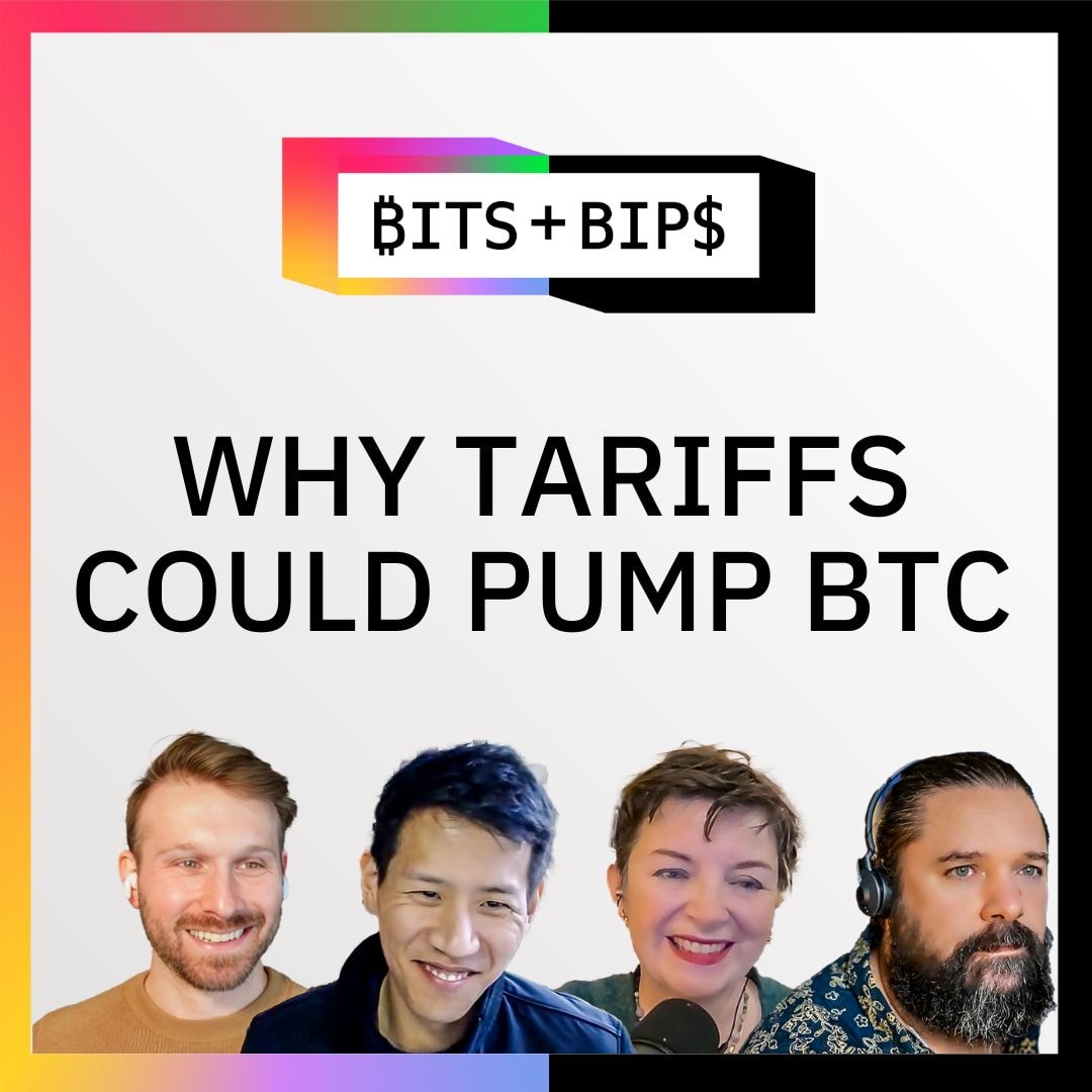 Bits + Bips: How Trump’s Tariffs Are Bullish for Bitcoin Both Long- and Short-Term coverart