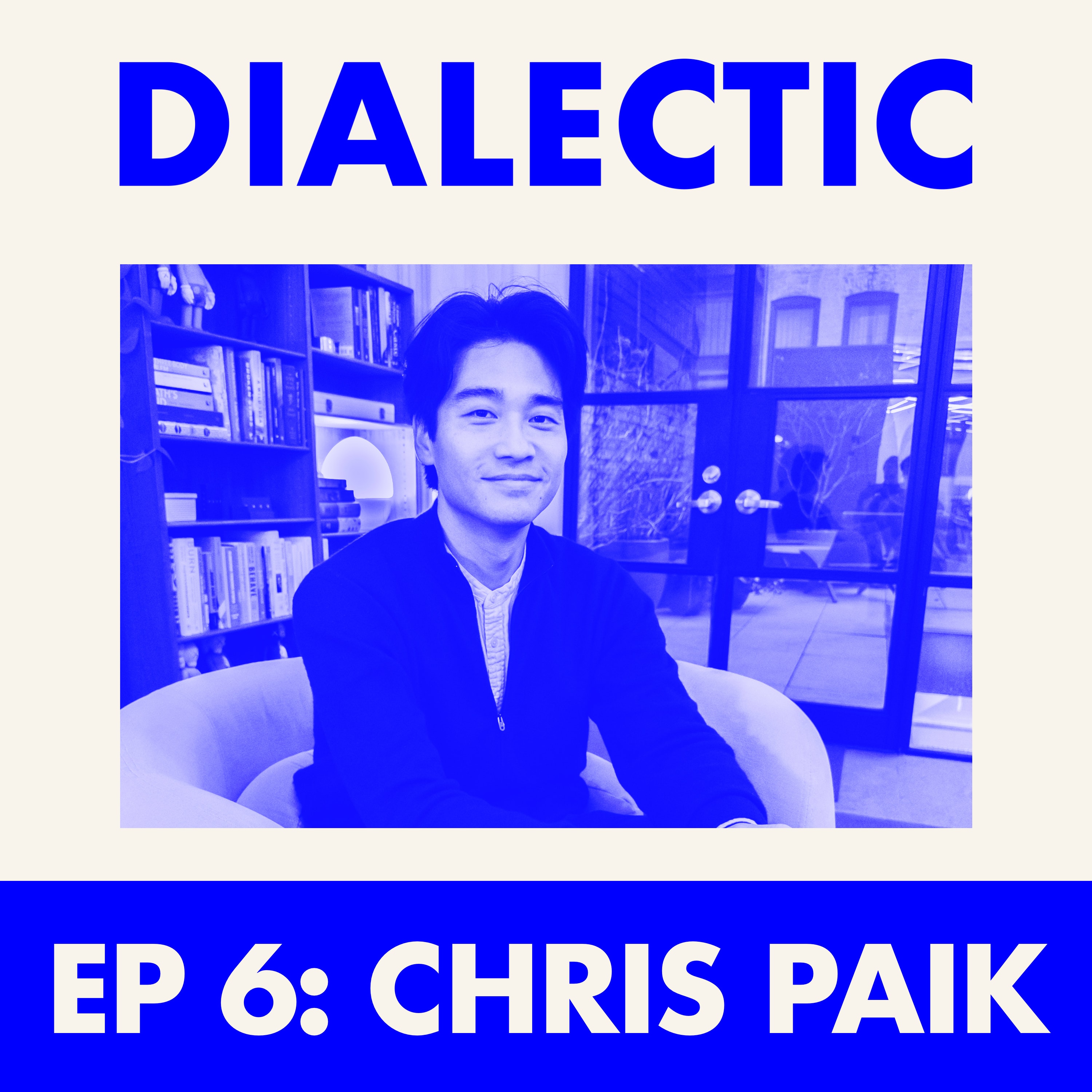 6: Chris Paik - Intentionally in Search of the New coverart
